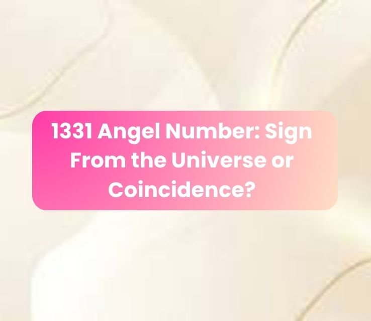 1331 Angel Number