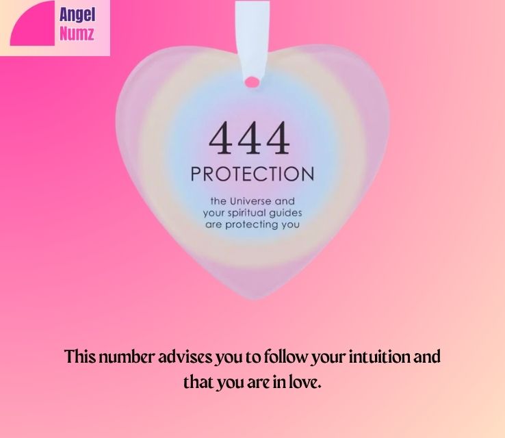 444 Angel Number Meaning Love