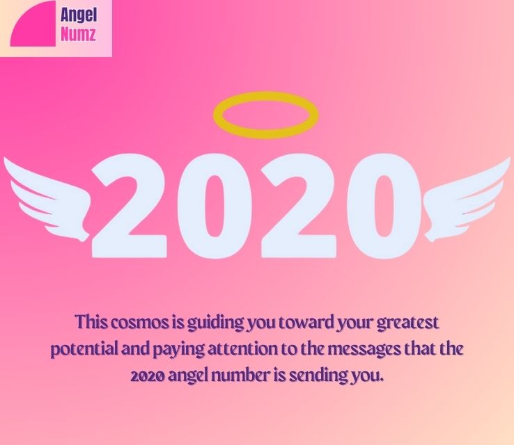 Angel Number 2020 Meaning