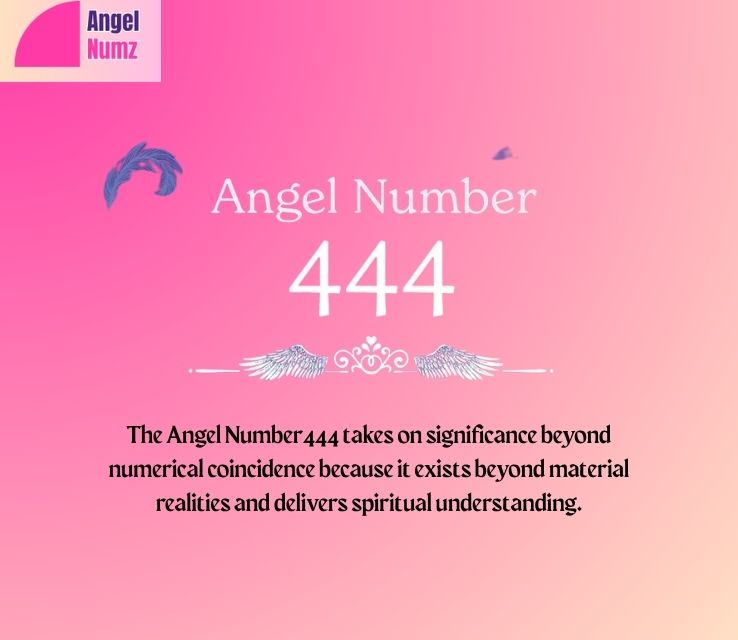 Angel Number 444 Meaning