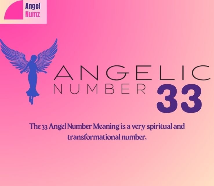 The Biblical Meaning of Angel Number 33