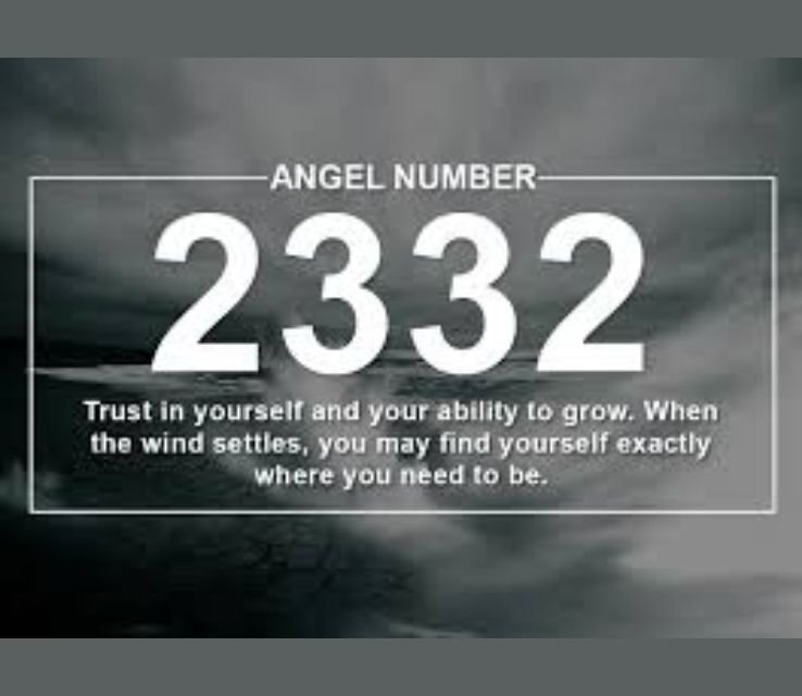 The Spiritual Significance of 2332
