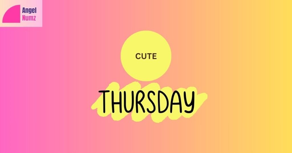 Cute Thursday Blessings