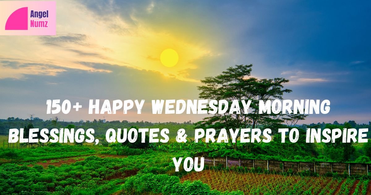 Wednesday Morning Blessings