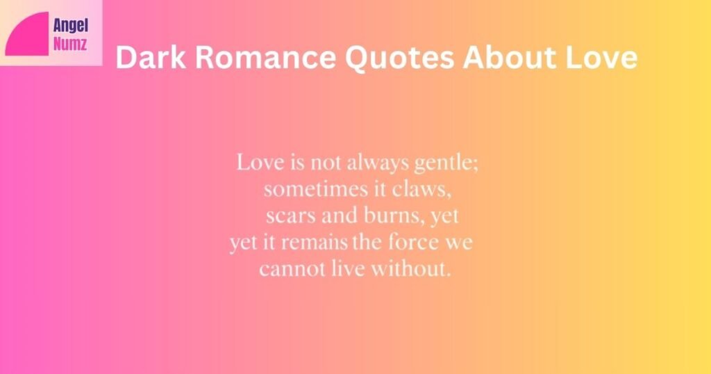 Dark Romance Quotes About Love