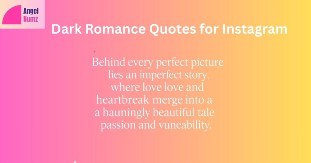 Dark Romance Quotes for Instagram