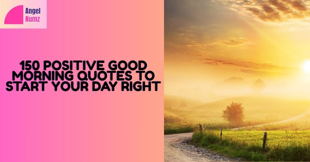 Positive Good Morning Quotes