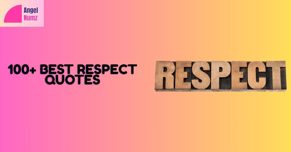 Respect Quotes