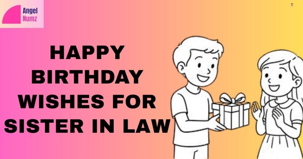Happy Birthday Wishes For Sister In Law