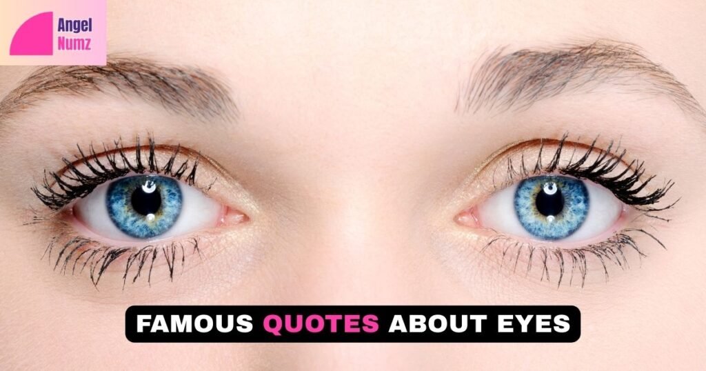 Famous Quotes About Eyes