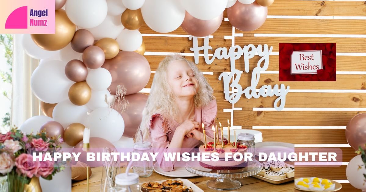 Happy Birthday Wishes for Daughter