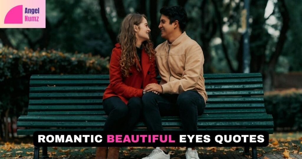 Romantic Beautiful Eyes Quotes